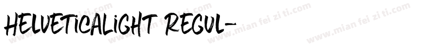 HelveticaLight Regul字体转换
